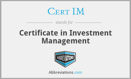 Cert IM - Certificate in Investment Management